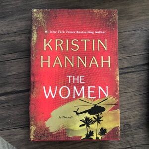 The Women by Kristin Hannah